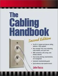 Cabling Handbook, The (2nd Edition) (Repost)