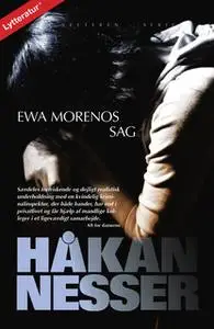 «Van Veeteren, nr. 8: Ewa Morenos sag» by Håkan Nesser