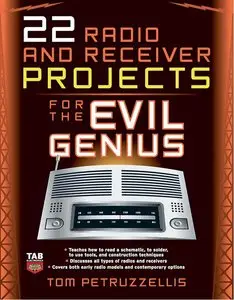 22 Radio and Receiver Projects for the Evil Genius (repost)