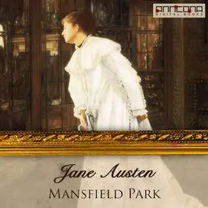 «Mansfield Park» by Jane Austen