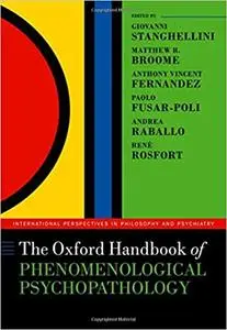 The Oxford Handbook of Phenomenological Psychopathology (Repost)