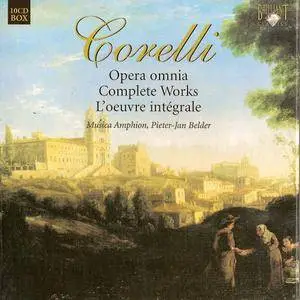 Musica Amphion, Pieter-Jan Belder - Arcangelo Corelli: The Complete Works (10CDs, 2004)