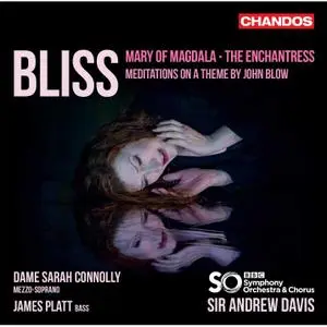 Sir Andrew Davis - Bliss: The Enchantress, Meditations on a Theme by John Blow & Mary of Magdala (2019) [24/96]