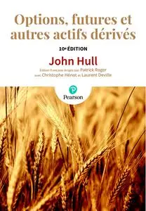 John C. Hull, "Options, futures et autres actifs dérivés"