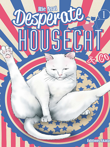 Desperate Housecat & Co - Tome 1