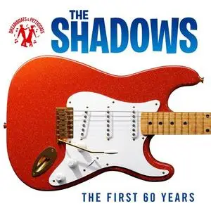 The Shadows - Dreamboats & Petticoats Presents : The Shadows - The First 60 Years (2CD, 2020)