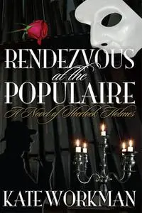 «Rendezvous at The Populaire» by Kate Workman