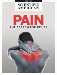 Pain: The Search for Relief