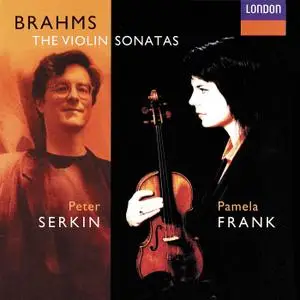 Pamela Frank, Peter Serkin - Brahms: Violin Sonatas (1998)