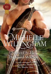 Seduced by Her Highland Warrior (MacKinloch Clan, Book 2)
