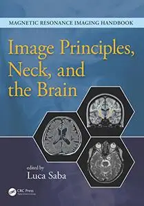 Image Principles, Neck, and the Brain (Repost)