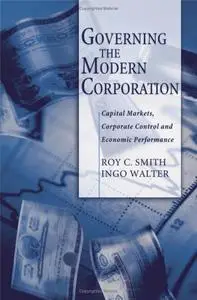Governing the Modern Corporation by Roy C. Smith