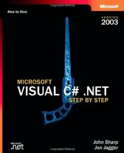 Microsoft® Visual C#® .NET Step by Step