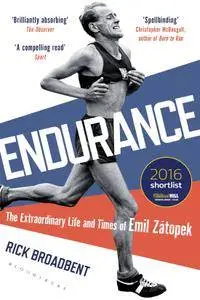 Endurance: The Extraordinary Life and Times of Emil Zátopek (Wisden Sports Writing)