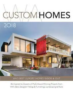 WA Custom Homes - March 2018