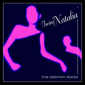 Twins Natalia - The Destiny Room [Limited Edition] (2014)
