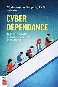 Marie-Anne Sergerie, "Cyberdépendance"