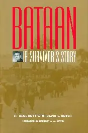 Bataan. A Survivor's Story