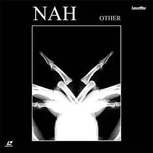 NAH - Other (EP) (2012)