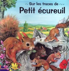 Marie Duval, "Sur les traces du petit ecureuil"