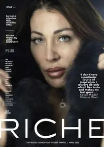 Riche Magazine - Issue 119, April 2022