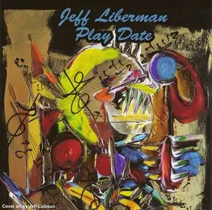 Jeff Liberman Discography (2002-2012)