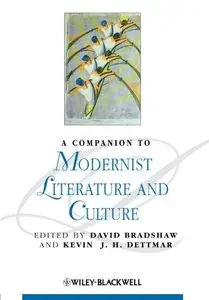 A Companion to Modernist Literature and Culture