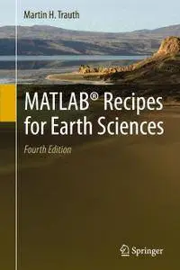 MATLAB® Recipes for Earth Sciences, Fourth Edition
