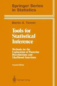 Tools for Statistical Inference: Methods for the Exploration of Posterior Distributions and Likelihood Functions