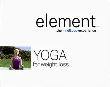 Element: Yoga for Weight Loss