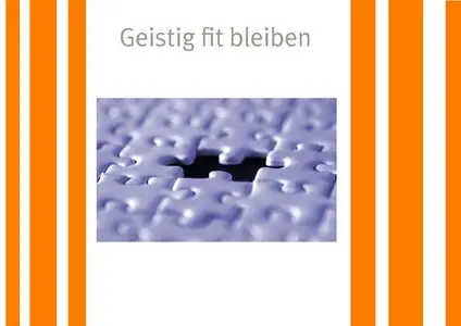 Geistig fit bleiben
