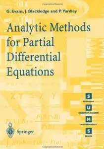 Analytic Methods for Partial Differential Equations [Repost]