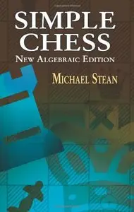 Simple Chess: New Algebraic Edition