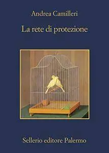 Andrea Camilleri - La rete di protezione