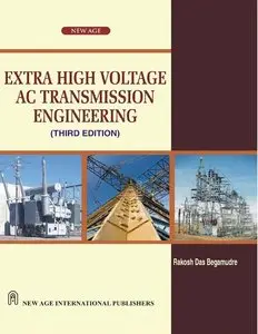 Extra High Voltage AC Transmission Engineering, Third Edition (repost)