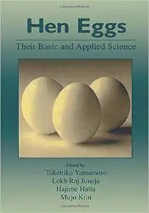 Hen Eggs: Basic and Applied Science