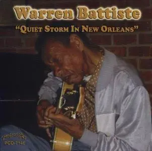 Warren Battiste - Quiet Storm in New Orleans (2008)