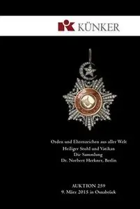 Orden und Ehrenzeichen aus aller Welt (Kunker Auktion №259)