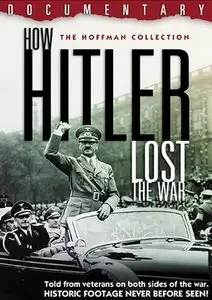 How Hitler Lost the War