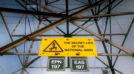 The Secret Life of the National Grid Part 2 (BBC4 - 2 November 2010)