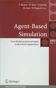 Agent-Based Simulation: From Modeling Methodologies to Real-World Applications [Repost]