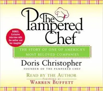 The Pampered Chef: The Story of One of America's Most Beloved Companies [Audiobook]