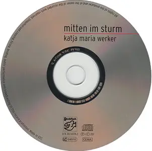 Katja Maria Werker - Mitten Im Sturm [Stockfisch SFR 357.6074.2] {2011}