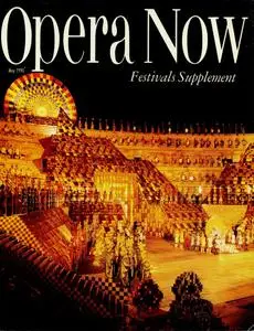 Opera Now - May 1990 Festivals Supplement