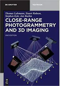 Close-Range Photogrammetry and 3D Imaging, 2nd Edition