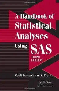 A Handbook of Statistical Analyses using SAS (3rd Edition) (Repost)