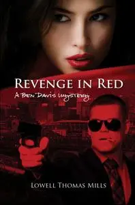 «Revenge in Red» by Lowell T.Mills