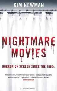 Nightmare Movies: Horror on Screen Since the 1960s 