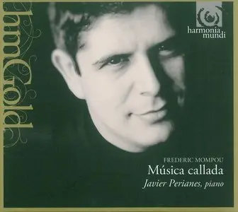 Mompou: Musica Callada - Javier Perianes (2012)