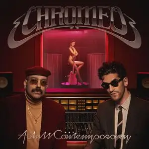 Chromeo - Adult Contemporary (2024) [Official Digital Download]